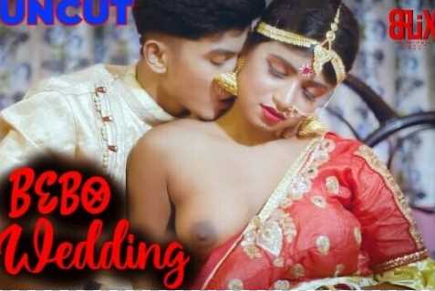 Bebo Wedding 8Flix 🌶️Uncut HD Hindi Hot Video Free Watch