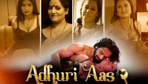 Adhuri Aas Ep2 Hunters 🌶️Uncut HD Hindi Hot Video Free Watch