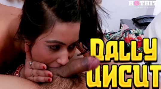 Dally Uncut Hothit Hindi 🌶️Adult Webseries Short Film