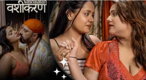 Vashikaran EP3 WooW 🌶️Uncut HD Hindi Hot Video Free Watch