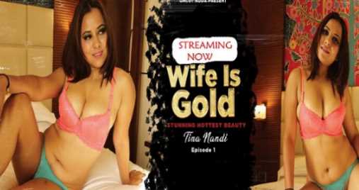 Wife Is Gold Ep1 UncutAdda 🌶️Uncut HD Hindi Hot Video Free Watch