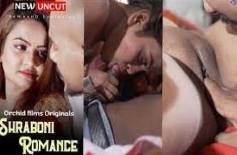 Shraboni Romance Orchidfilms Hindi Adult 18+ Short Film