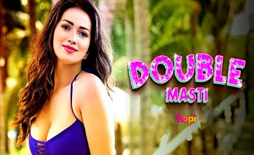 Double Masti Hopi 18+ Hindi Adult Porn Short Film