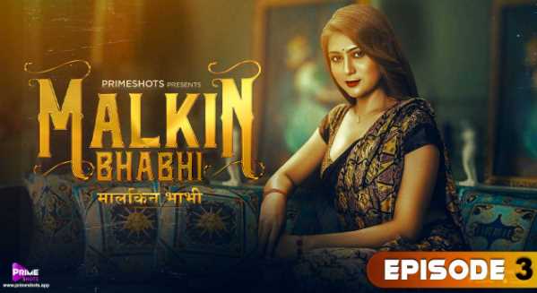 Malkin Bhabhi S02E03 (PrimeShots) Hiral Radadiya XXX Video in Hindi Adult Webseries