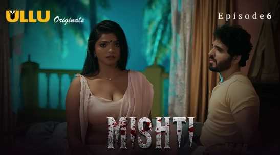 Mishti Part1 S01E6 (Ullu) Bharti Jha Nude Video in Hindi Adult Webseries