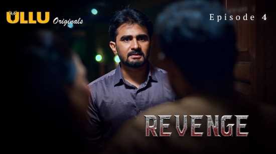 Revenge S01Ep4 (Ullu) Suraiya Shaikh Sex Video in Hindi Adult Webseries