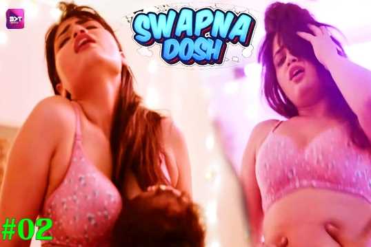 Swapnadosh Ep2 (Battameez) Manvi Chugh Nude Video in Hindi Adult Webseries