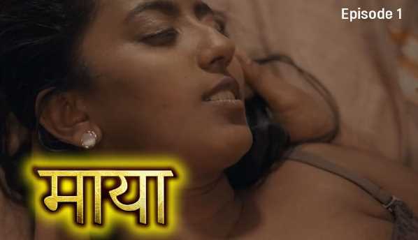 Maya S01E01 Cultflix 18+ Hindi Adult Porn Short Film