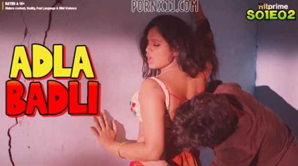 Adla Badli S01EP2 Desi Hot Adult Webseries (HitPrime)