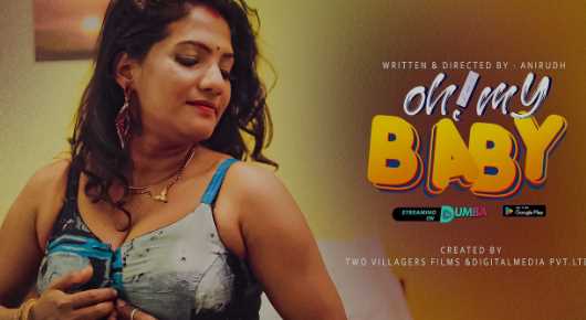 Oh My Baby Desi Hot Adult Webseries (Hopi)