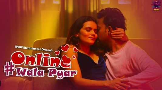 Online Wala Pyar S01EP4 Wowentertainment 18+ Hindi Adult Webseries
