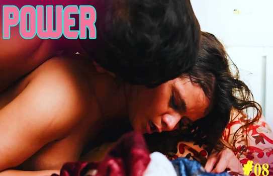 Power S01E08 Hitprime 18+ Hindi Adult Webseries
