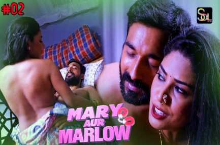 Mary Aur Marlow S01EP2 Hot Adult Webseries (BigMzoo)