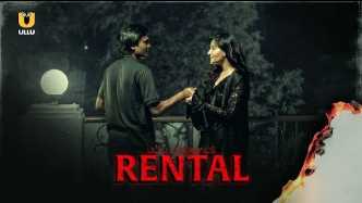 Rental S01EP1 Adult Desi 18+ Webseries (Ullu)