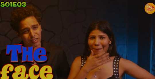 The Face S01E03 Hot Adult Webseries (MultiplexPlay)