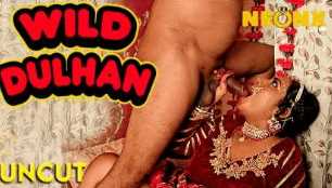 Wild Dulhan Hindi Adult Short Films (Neonx)