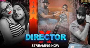 Director X Indian Adult Porn Shortfilm (Moodx)