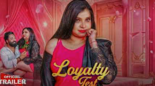 Loyalty Test Indian Adult Short Video (Moodx)